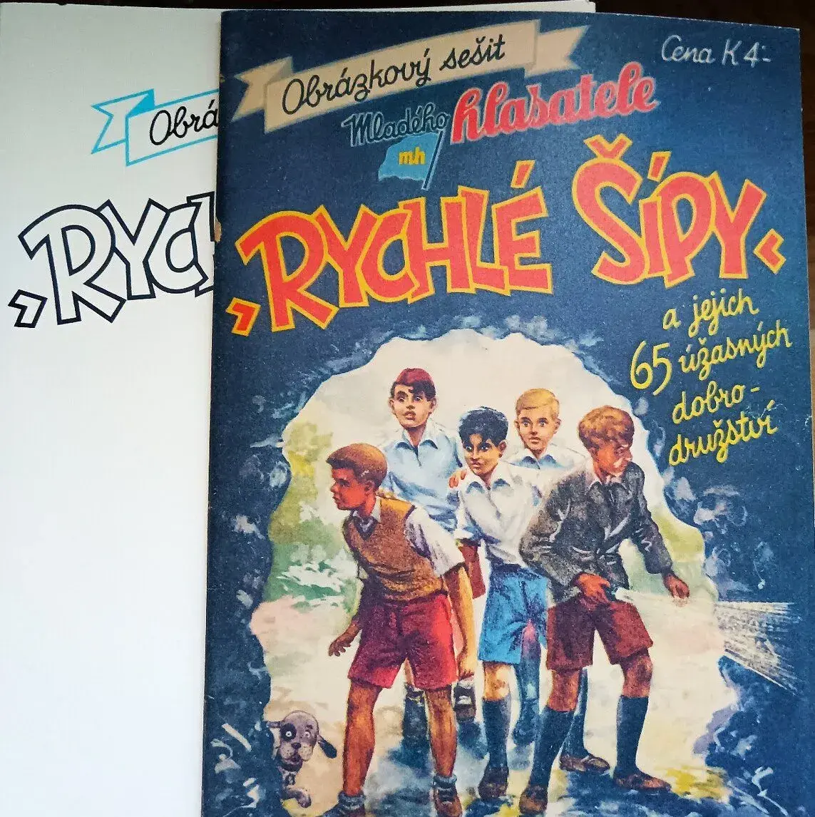 J. Foglar: Rychlé Šípy Zvláštní Vydání Mladého Hlasatele.