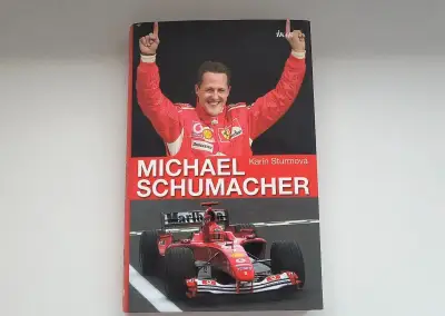Životopis - Michael Schumacher, autorka Karin Sturmová