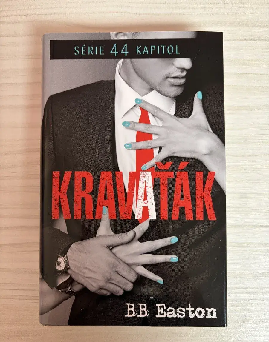 Kravaťák – BB Easton (Série 44 kapitol)