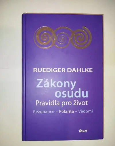 Zákony osudu- Pravidla pro život- Ruediger Dahlke