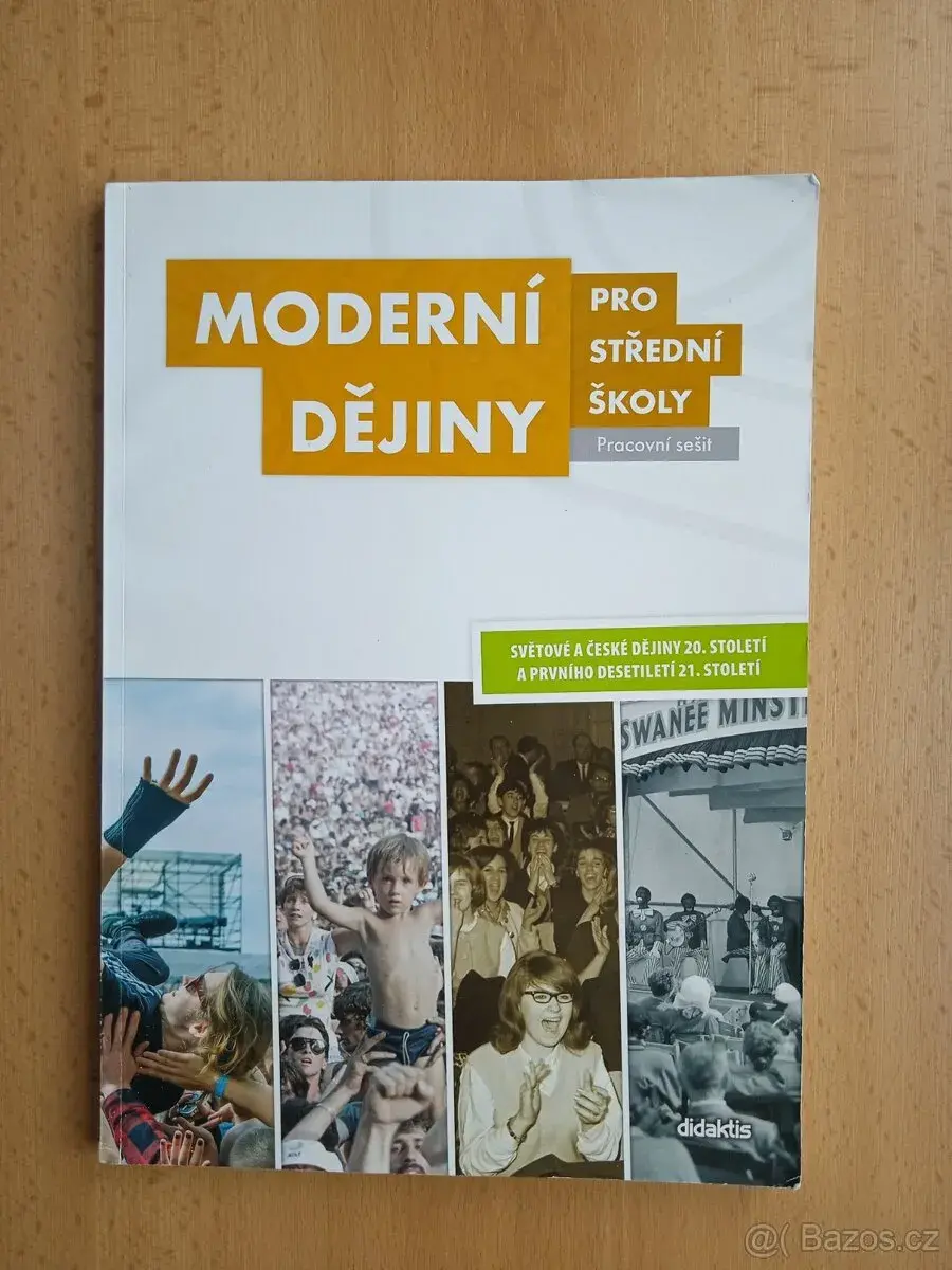 Moderní Dějiny pro střední školy - pracovní sešit