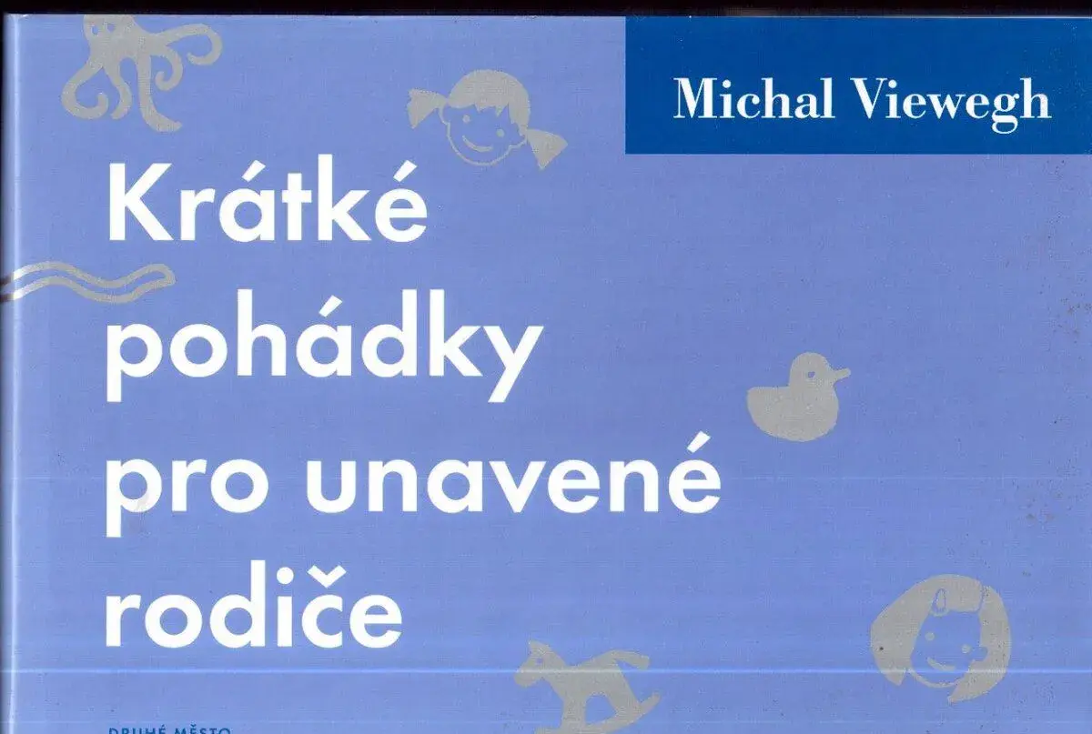 Kniha KRÁTKÉ POHÁDKY PRO UNAVENÉ RODIČE