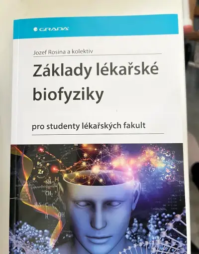 Základy lékařské biofyziky