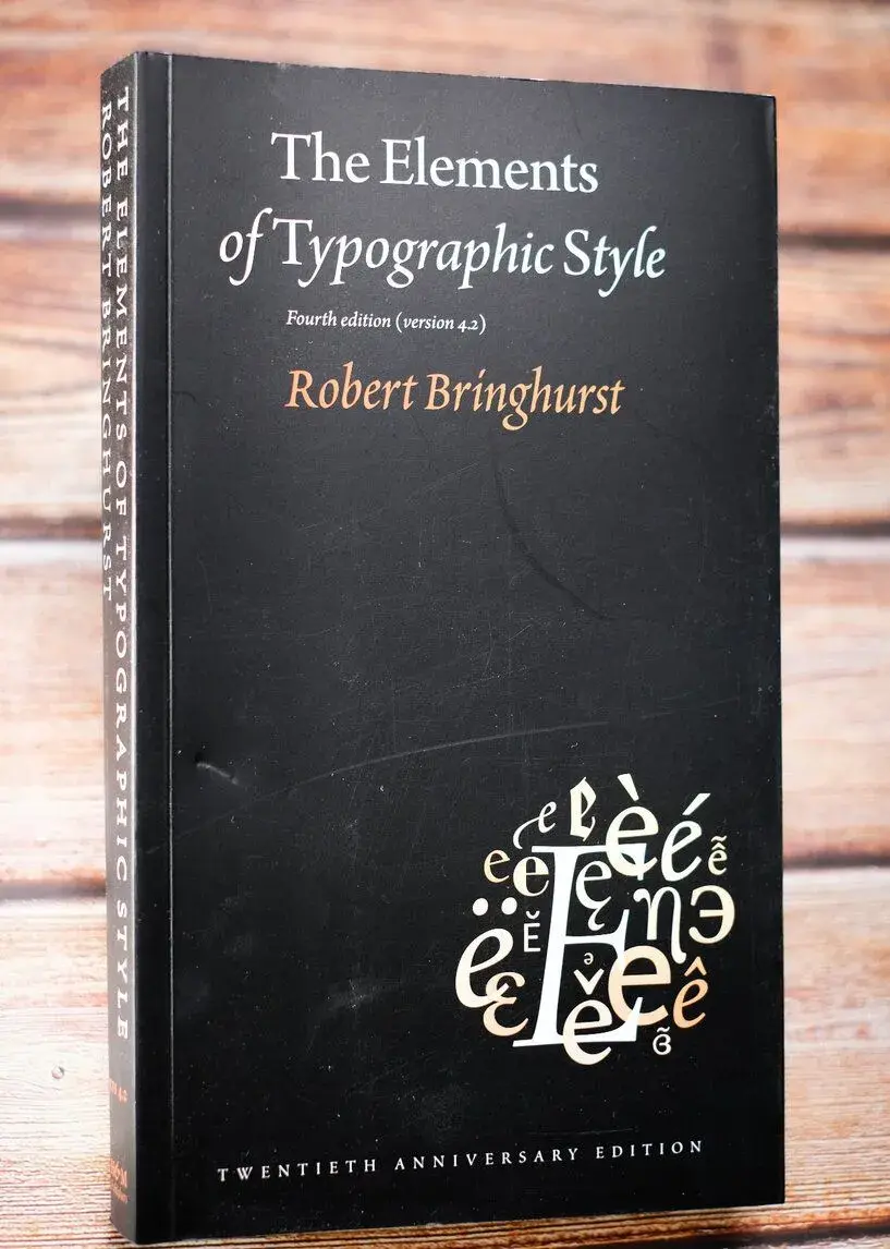Robert Bringhurst – The Elements of Typographic Style, 4. v.