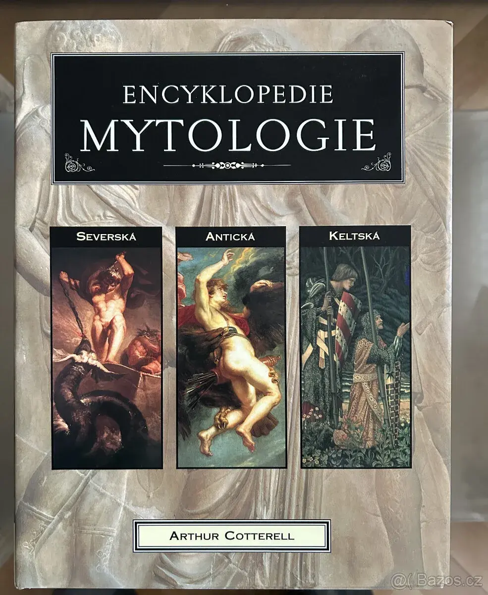 Encyklopedie mytologie : antická, keltská