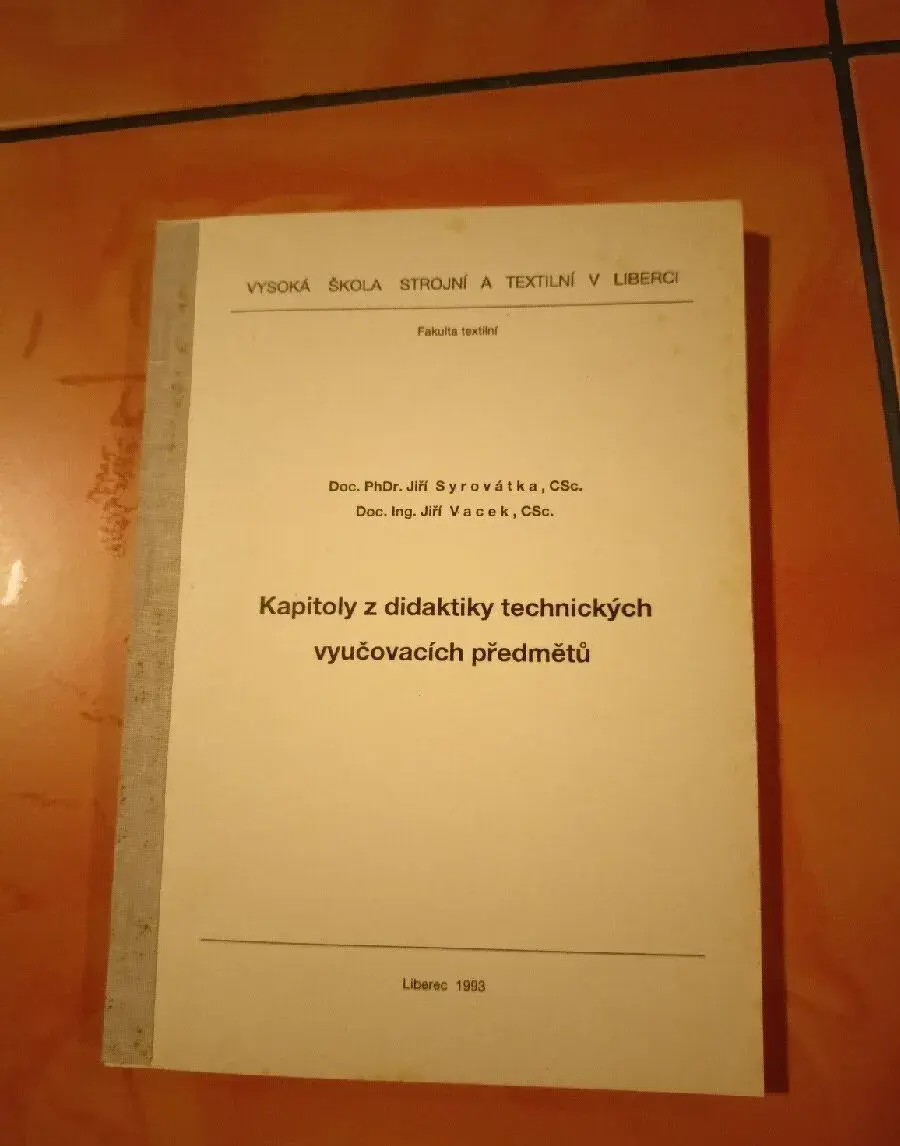 Kapitoly z didaktiky technických vyučovacích předmětů