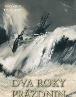 J.Verne,O.Neff,Z.Burian DVA ROKY PRÁZDNIN /2011/