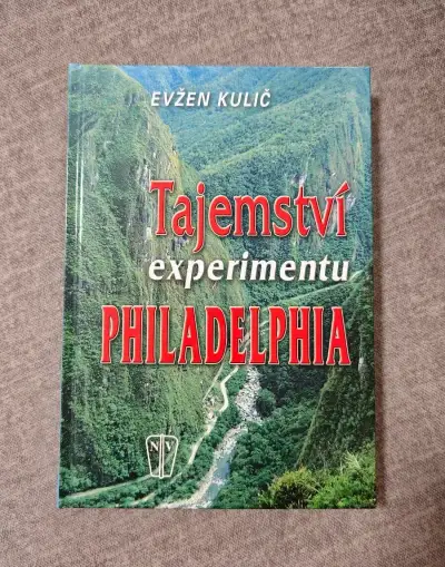 Kniha Tajemství experimentu Philadelphia