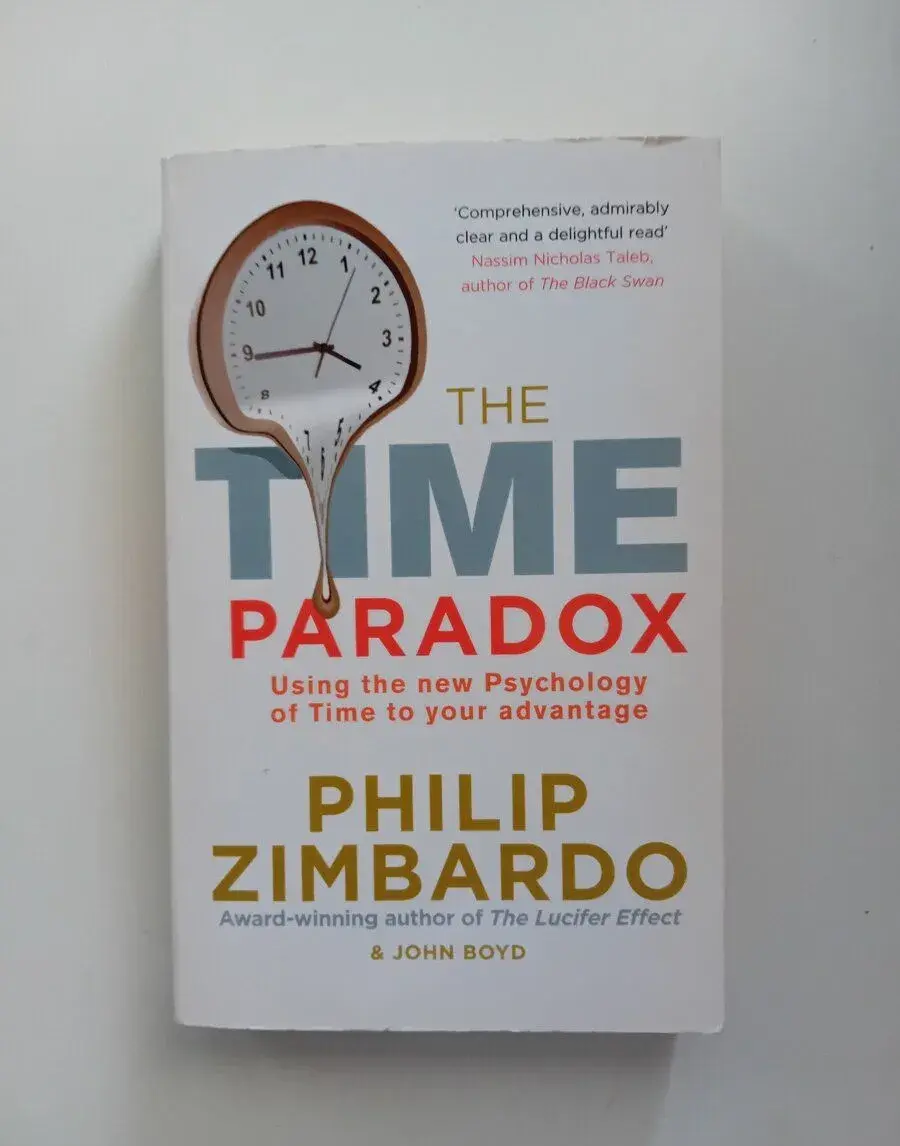 The Time Paradox - Philip Zimbardo