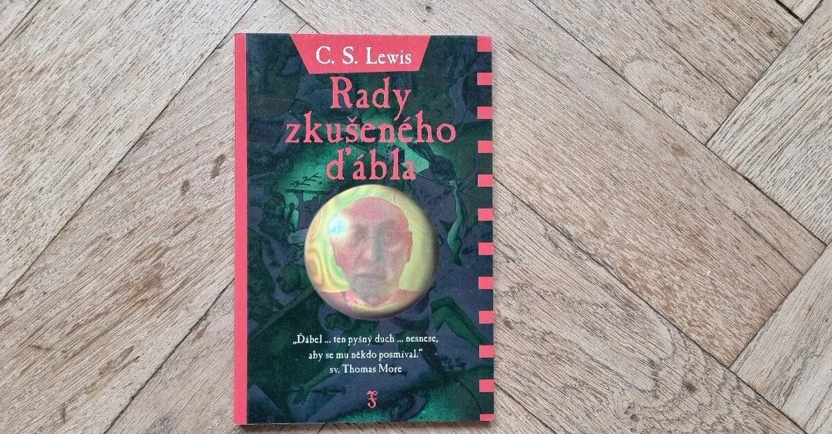C.S.Lewis - Rady zkušeného ďábla