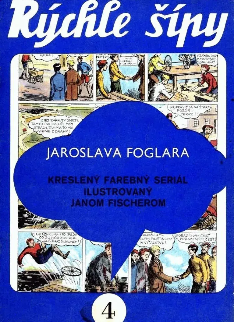 Rychlé šípy 4, Panoráma, 1970