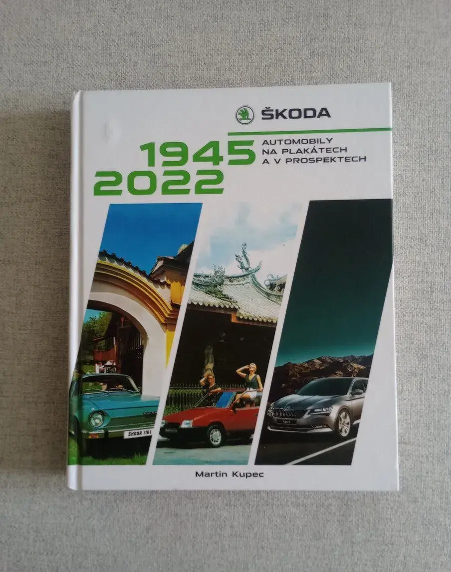 ŠKODA - AUTOMOBILY NA PLAKÁTECH A V PROSPEKTECH, 1945-2022