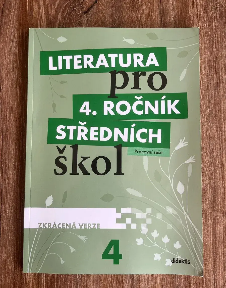 Literatura pro 4. ročník středních škol – Pracovní sešit