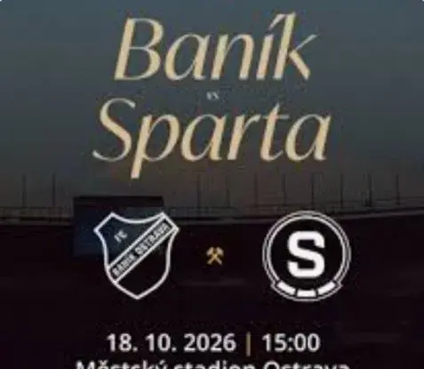 FC BANÍK OSTRAVA vs. AC SPARTA PRAHA- Na prodej: 4 vstupenky.