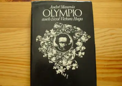 André Maurois-OLYMPIO aneb život Victora Huga
