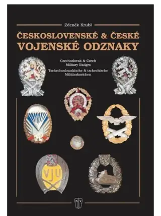Kniha Československé a české vojenské odznaky