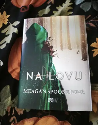 Na lovu – Meagan Spooner