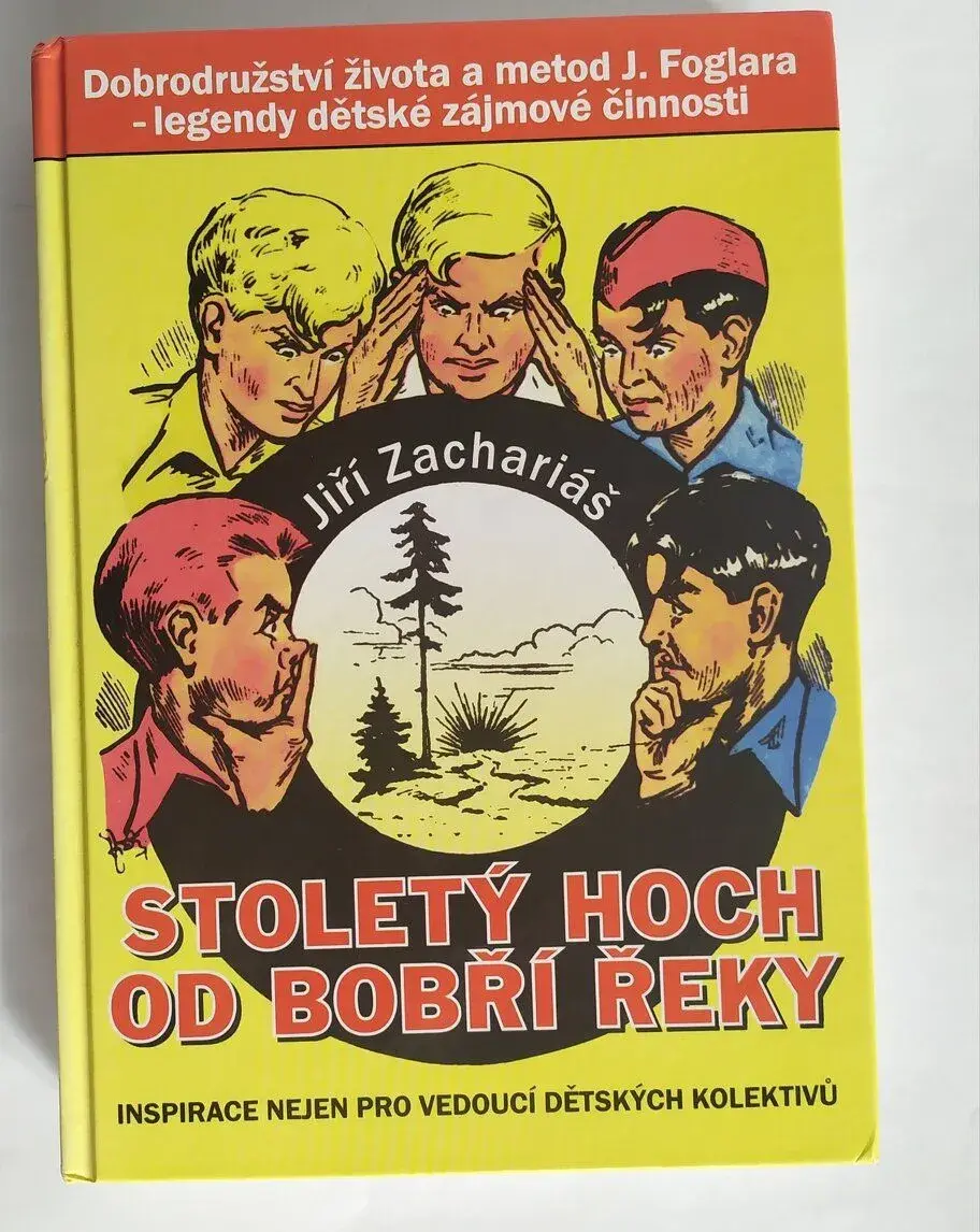 STOLETÝ HOCH OD BOBŘÍ ŘEKY / JIŘÍ ZACHARIÁŠ