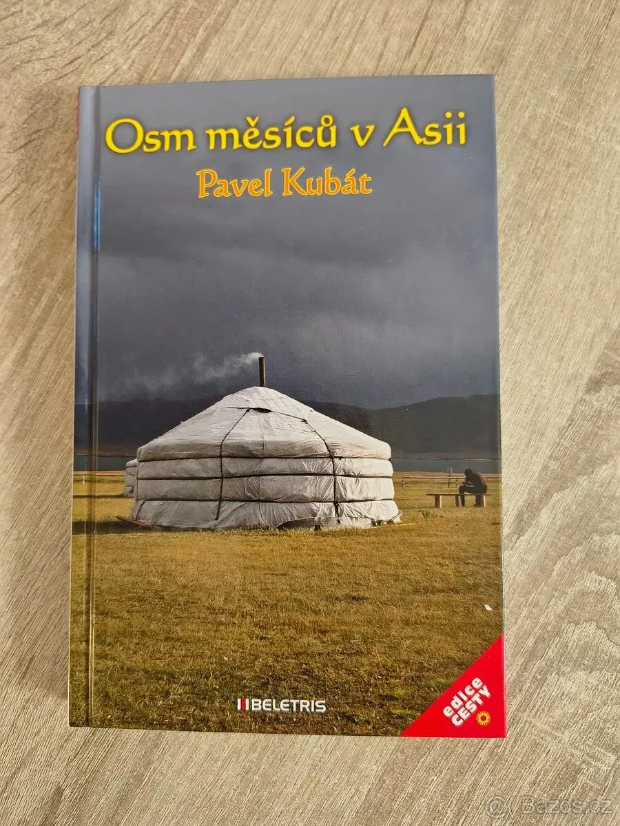 Osm měsíců v Asii - nová kniha s věnováním pro Vás od autora