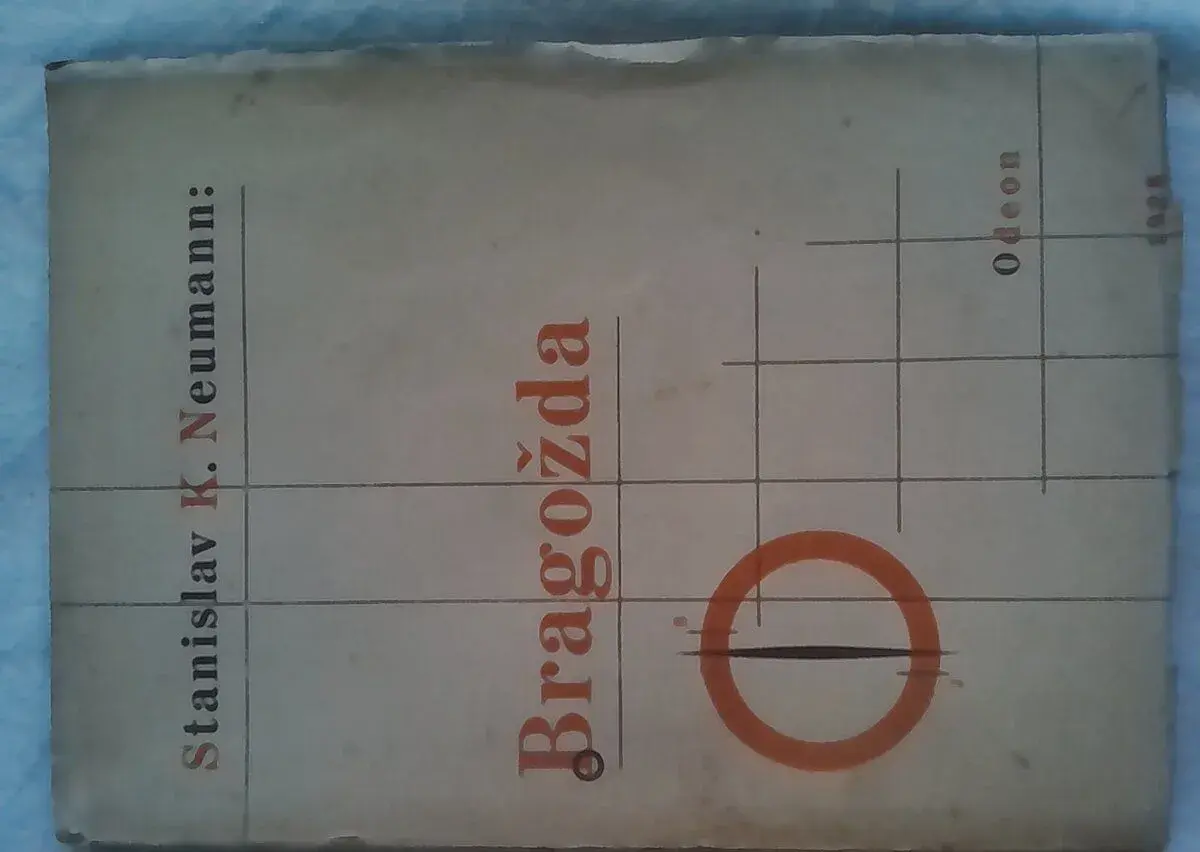 Neumann St.K. - Bragozda, 1928, první vydání