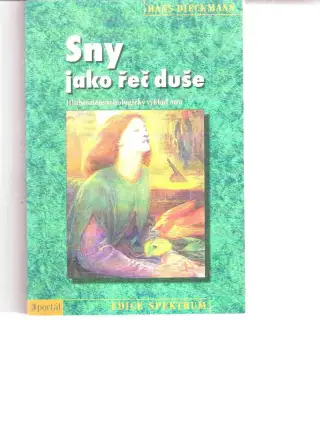 Sny jako řeč duše - Hans Dieckmann