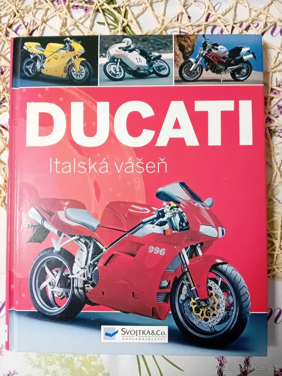 Ducati italská vášeň