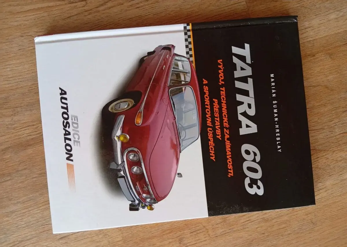 Kniha TATRA 603 (Marián Šuman-Hreblay, CPress) – STAV