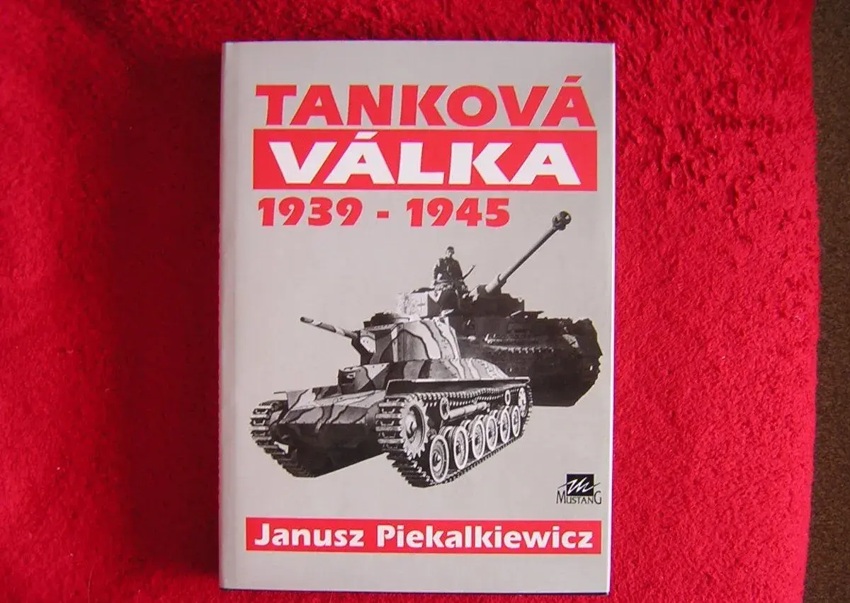 TANKOVÁ VÁLKA 1939 - 1945