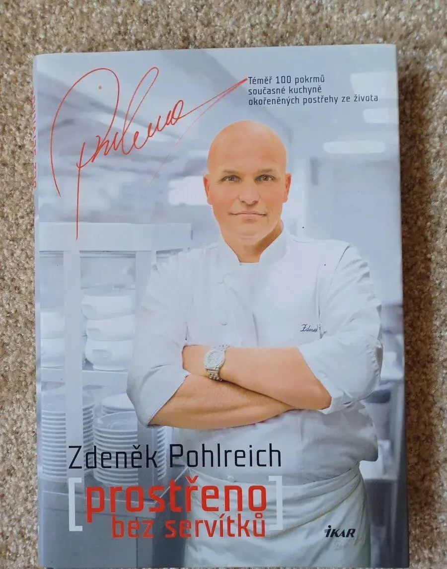 Zdeněk Pohlreich - Prostřeno bez servítků