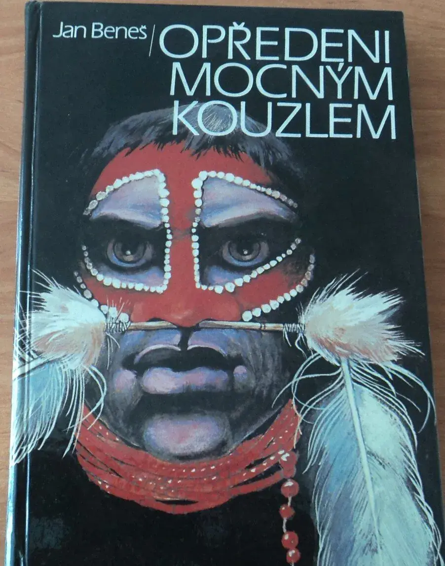 Jan Beneš – Oředeni mocným kouzlem