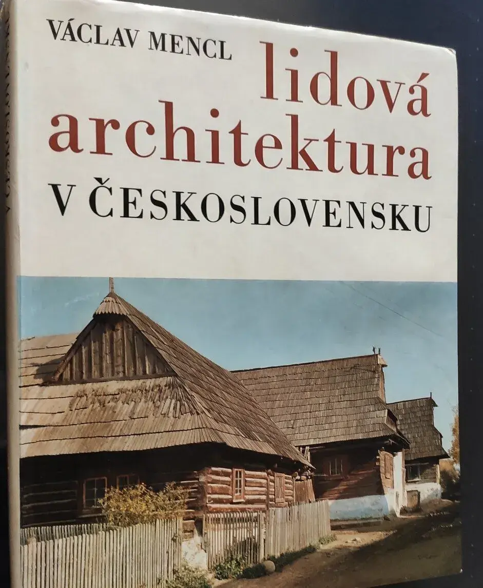 Václav Mencl: Lidová architektura v Československu