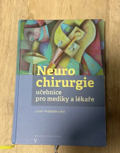 Neurochirurgie – Hrabálek a kol., UP Olomouc 2023