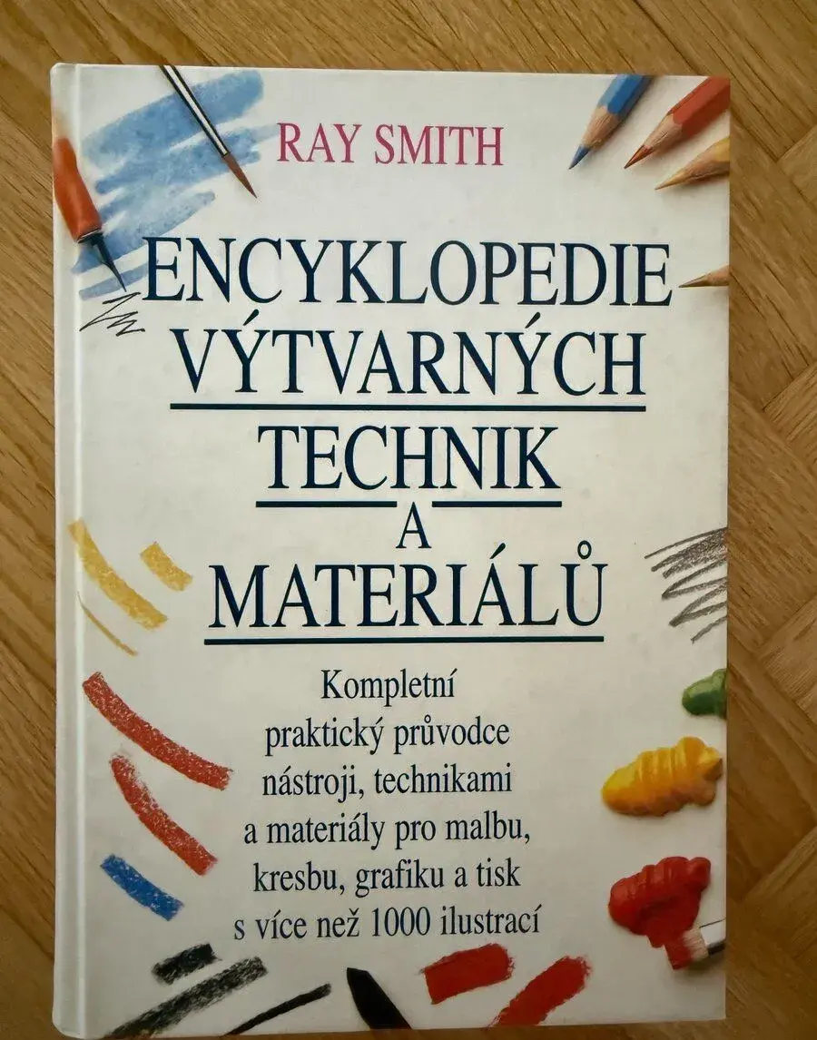 Encyklopedie výtvarných technik a materiálů NOVÁ