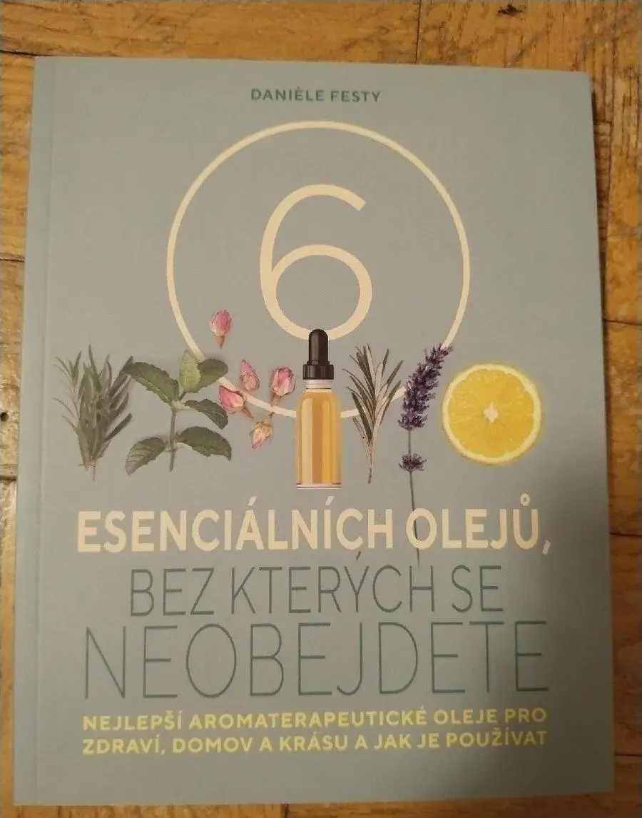 6 esenciálních olejů, bez kterých se neobejdete