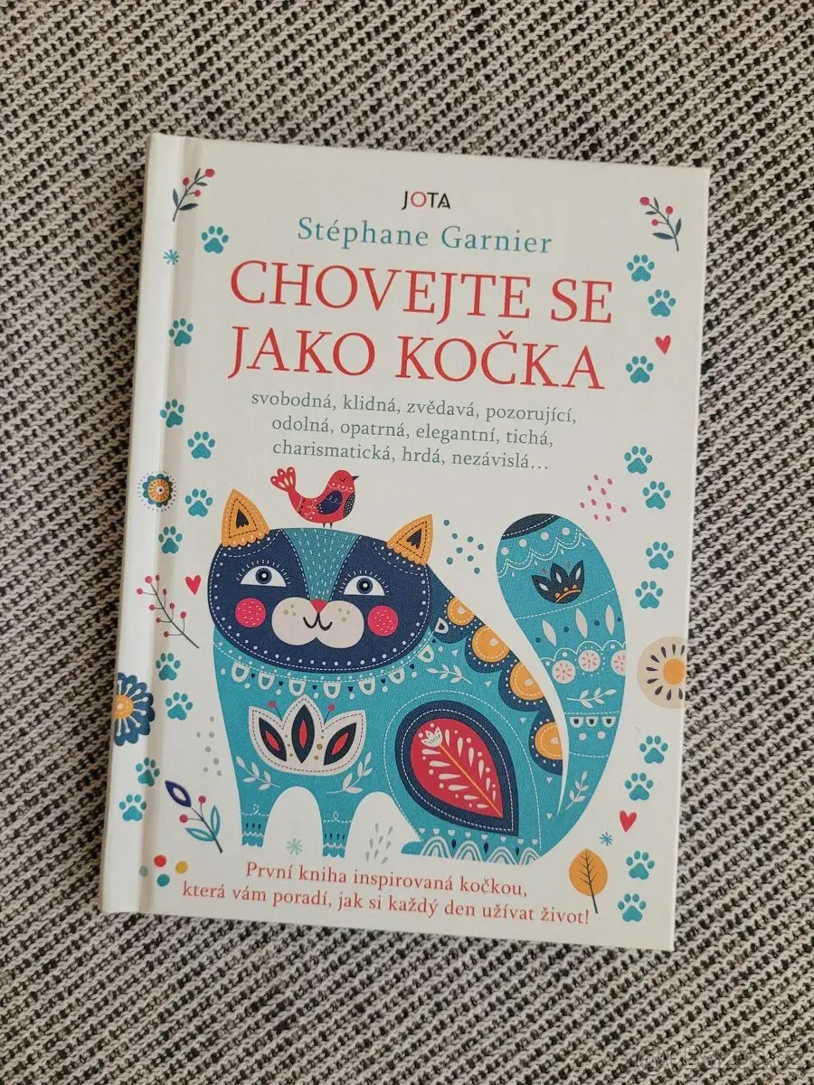 Kniha Chovejte se jako kočka - Stéphane Garnier