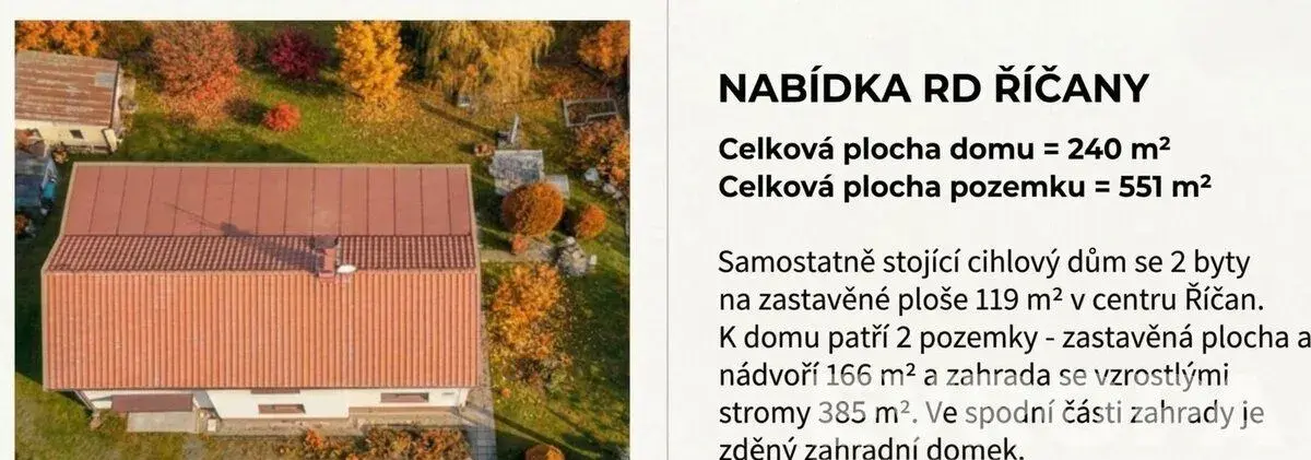 Prodej rodinného domu se 2 byty, krásnou zahradou, CENTRUM Ř