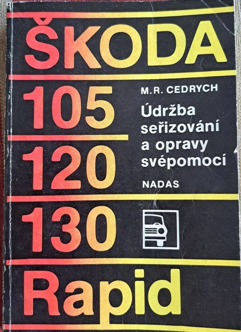 ŠKODA 105, 120, 130 a RAPID - M.R.CEDRYCH
