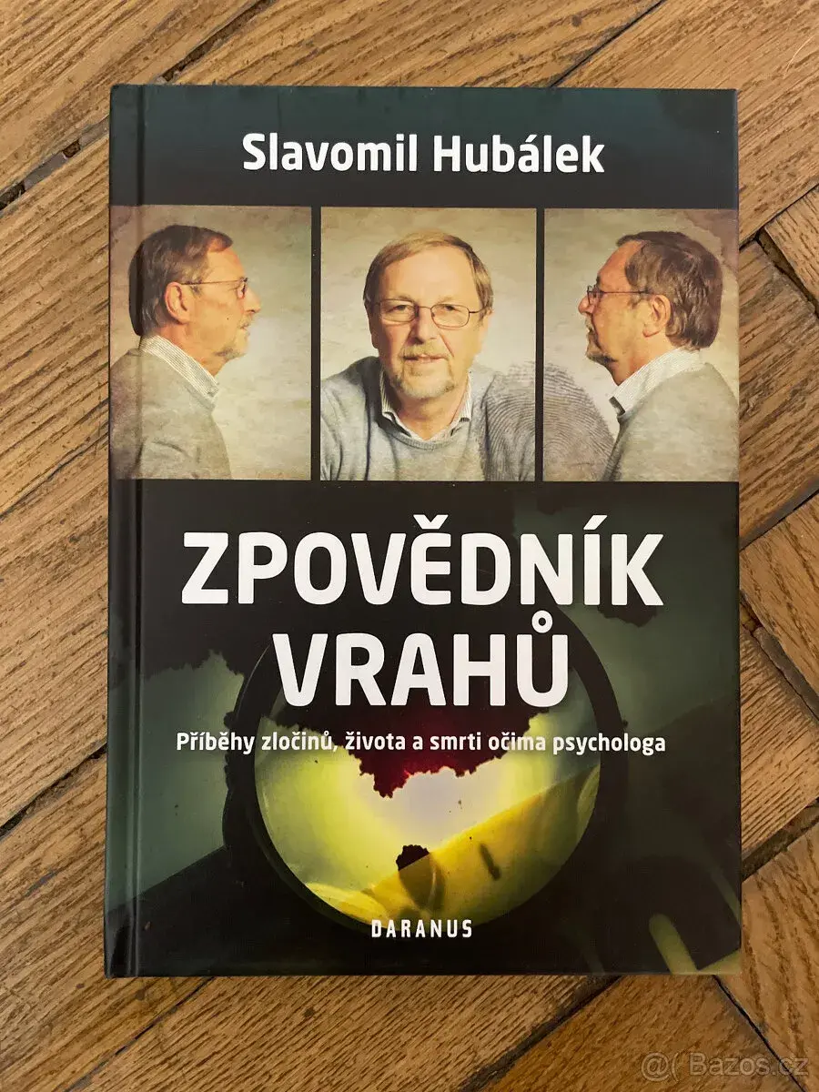 Zpovědník vrahů - Slavomil Hubálek