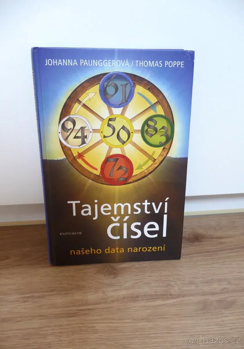 Tajemství čísel data narození-J.Paungger,T.Poppe