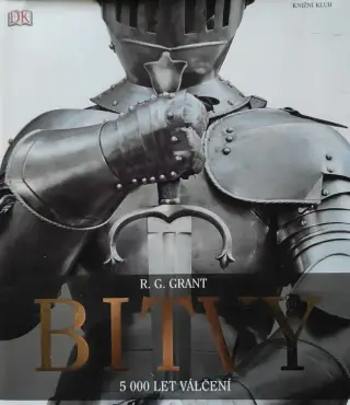 R. G. Grant: Bitvy (5000 let válčení)