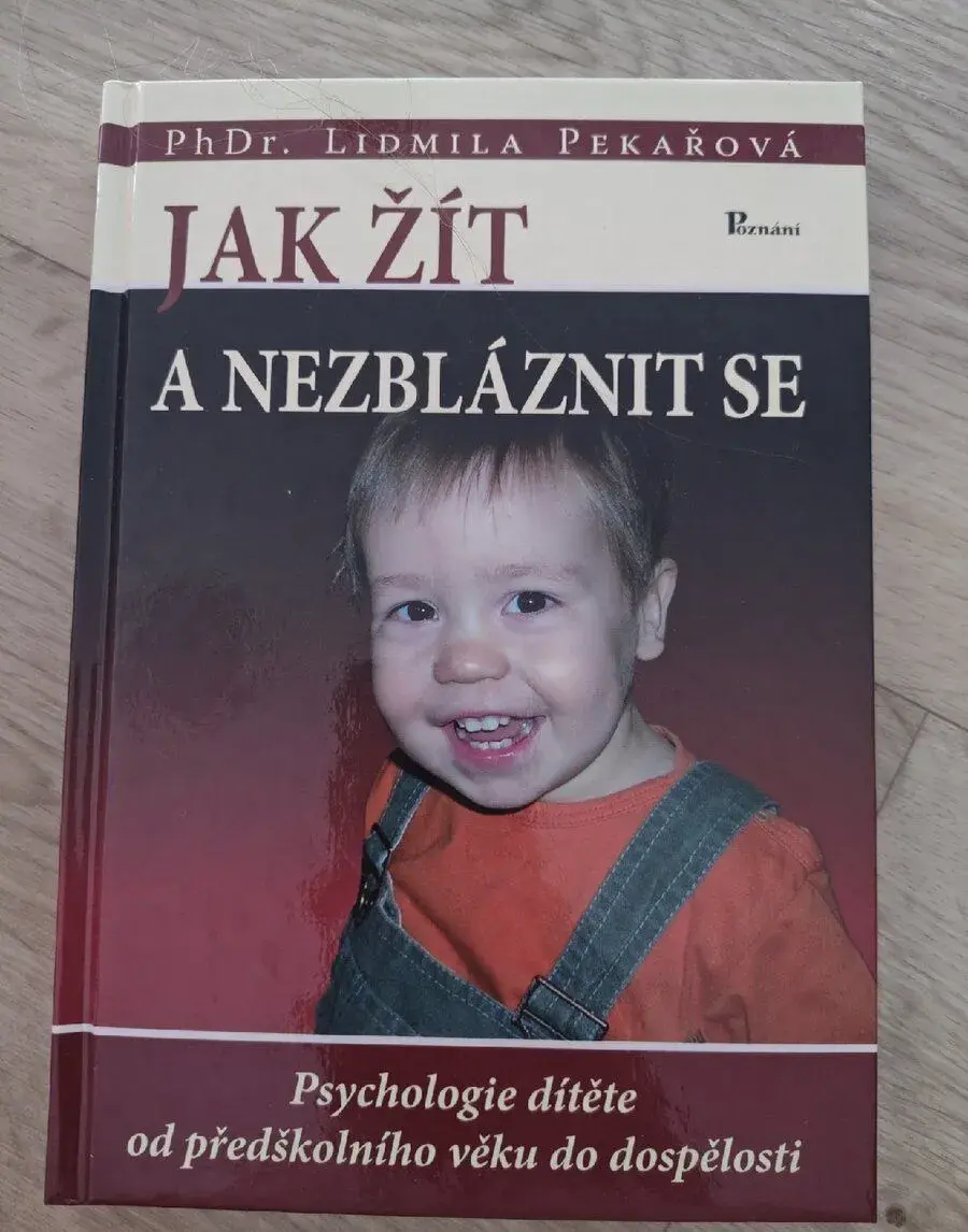 Jak žít a nezbláznit se
