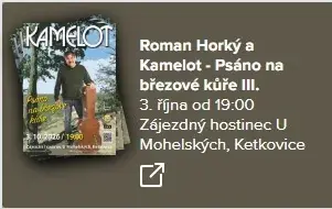 Roman Horký a Kamelot - Psáno na březové kůře III.