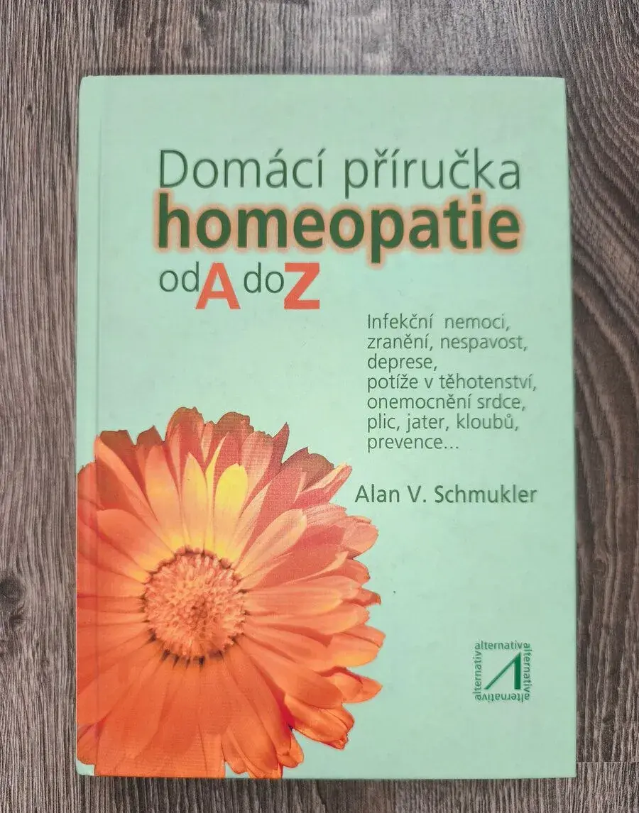 Domácí příručka homeopatie od A do Z