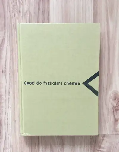 Úvod do fyzikální chemie