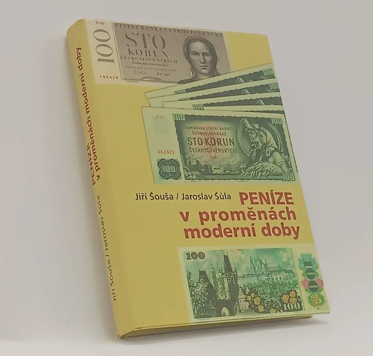 Kniha Peníze v proměnách moderní doby (2006)