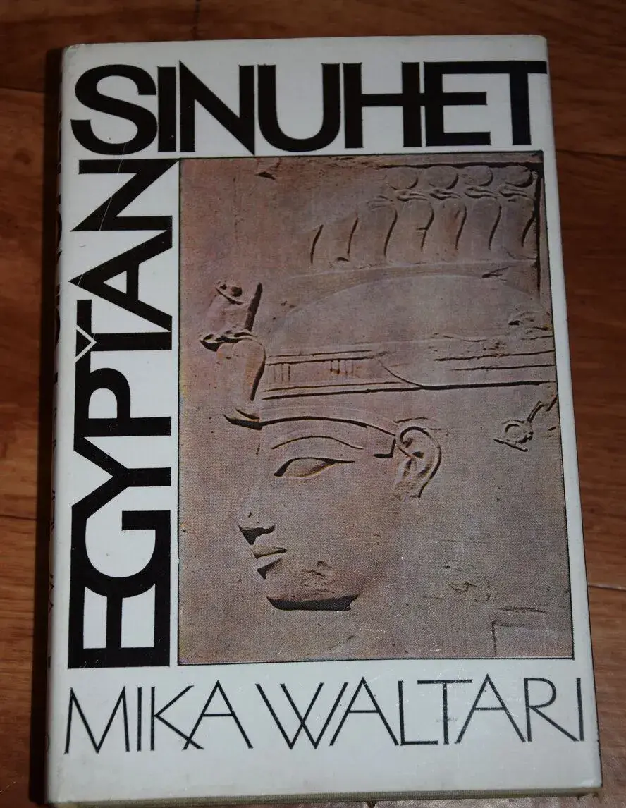 Egypťan Sinuhet - Mika Waltari