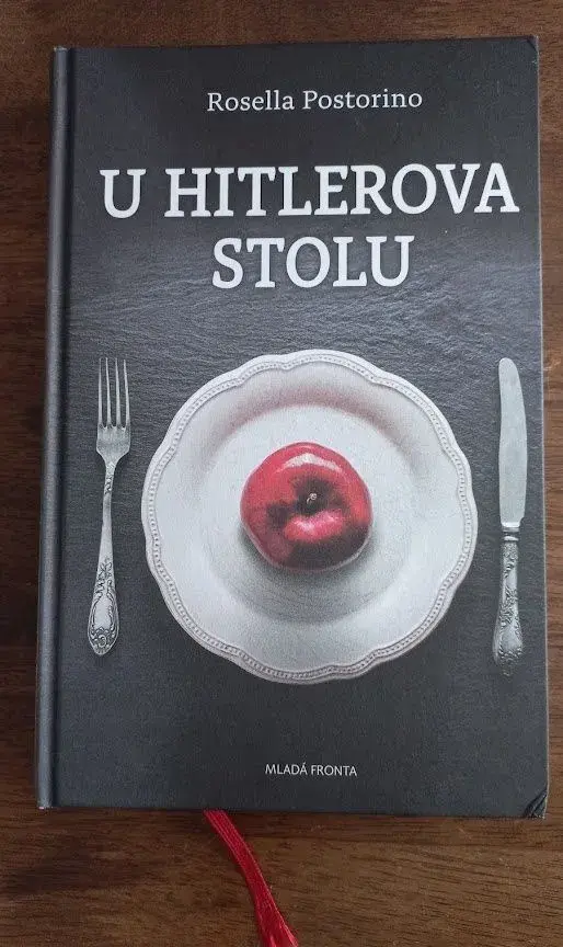 Rosella Postorino - U Hitlerova stolu