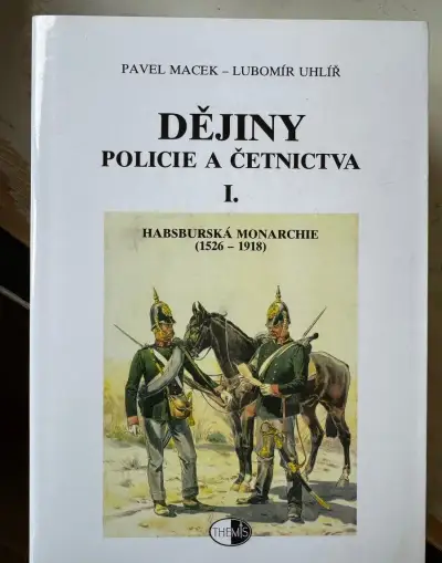 Dějiny policie a četnictva 1-3