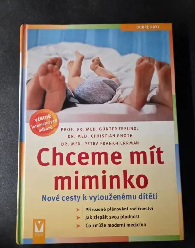 Chceme mit miminko