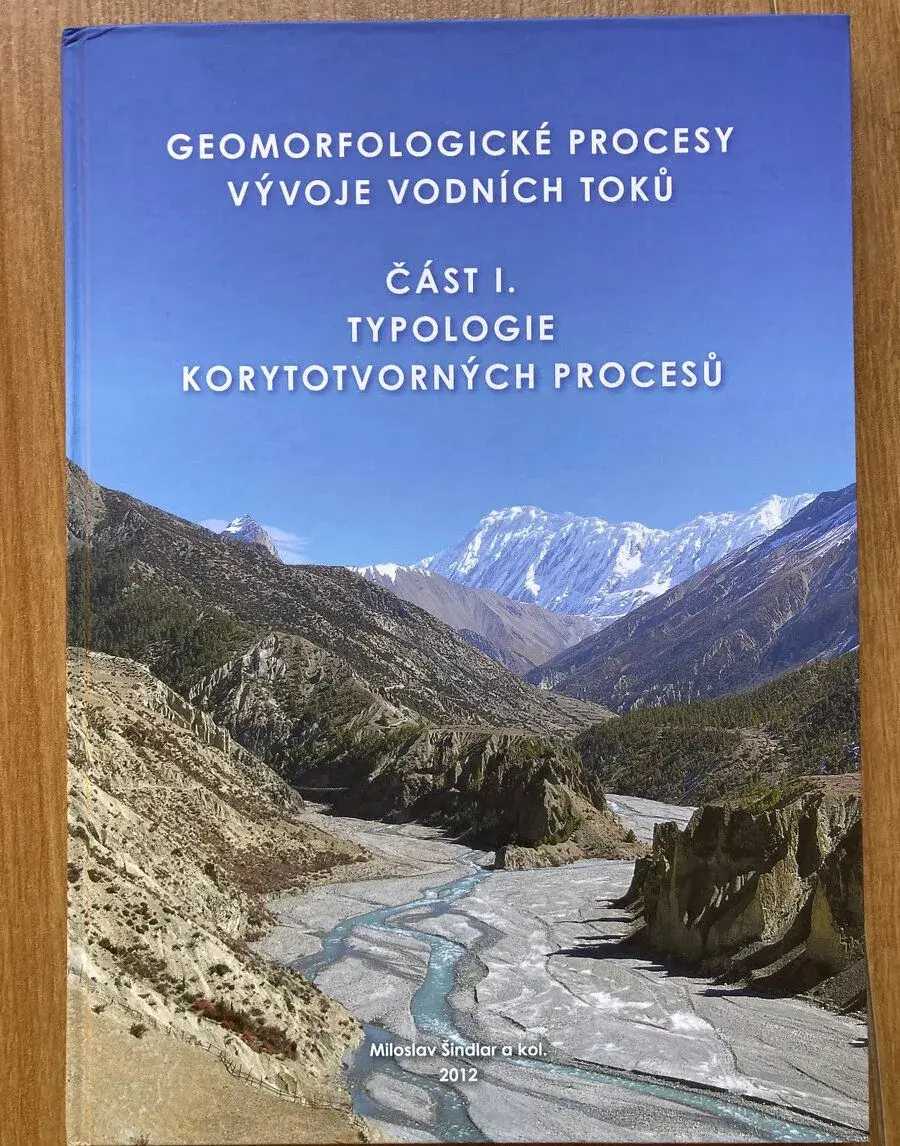 Geomorfologické procesy vývoje vodních toků - Šindlar